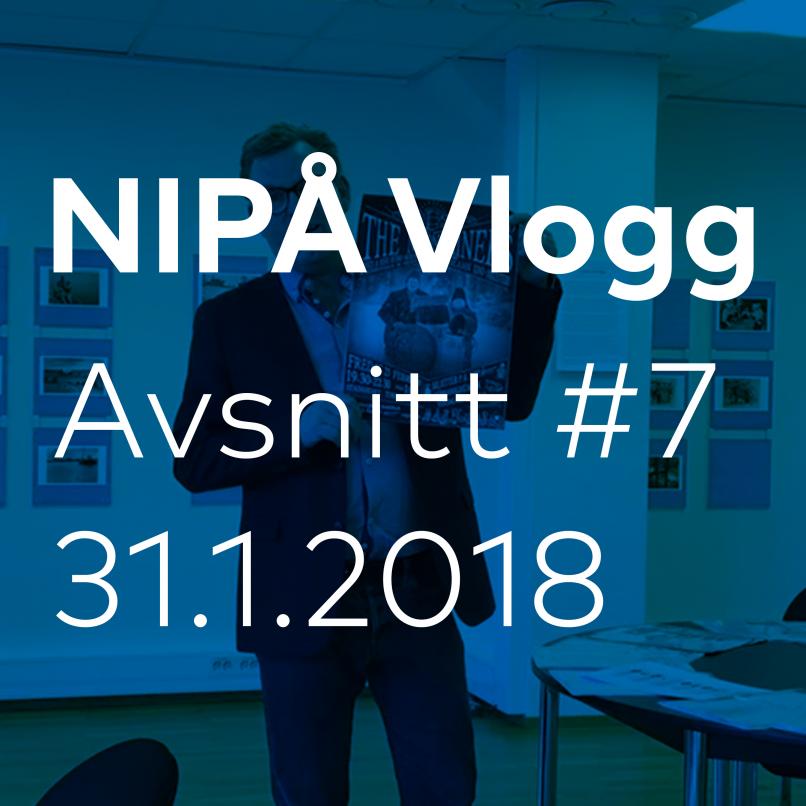Picture of NIPÅ vlog number 7.